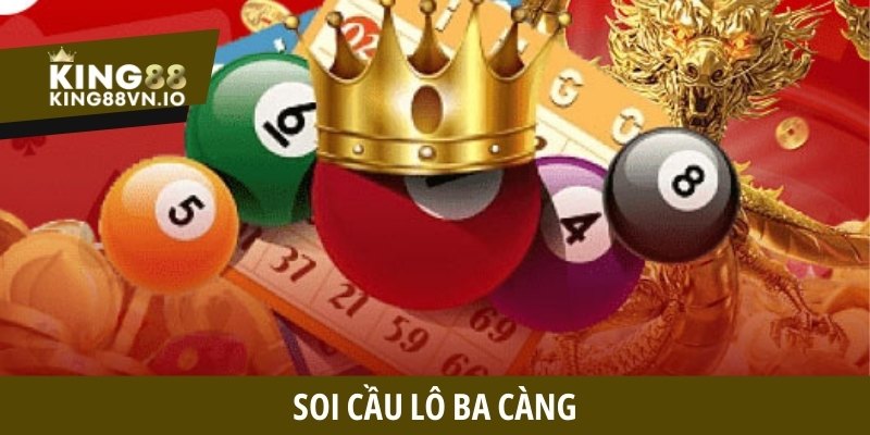 Lô ba càng - Khám phá cẩm nang toàn diện cho dân chơi xổ số