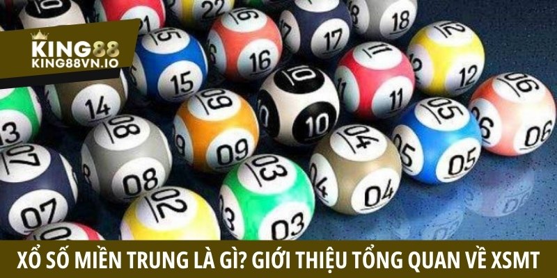 Xổ số miền Trung: Thông tin lịch quay và cách nhận thưởng