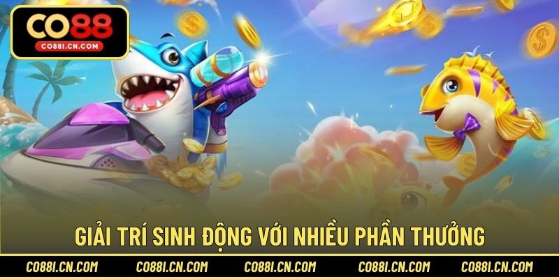 Câu Cá Vàng – Trò Chơi Thư Giãn Dễ Trúng Thưởng Tại CO88