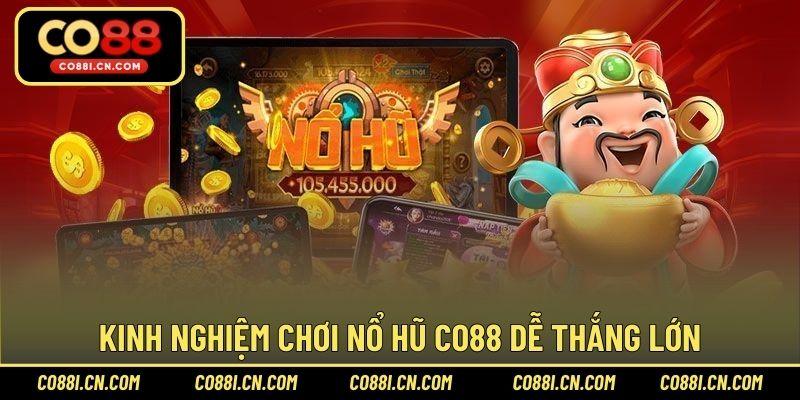 Nổ Hũ CO88 – Thiên Đường Giải Trí Đổi Thưởng Lý Tưởng