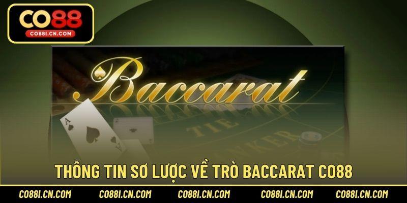 Baccarat CO88 – Tựa Game Thú Vị Và Có Tỷ Lệ Thắng Cao