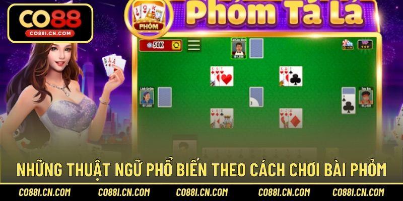 Cách Chơi Bài Phỏm Bách Thắng Bách Trúng Từ Cao Thủ