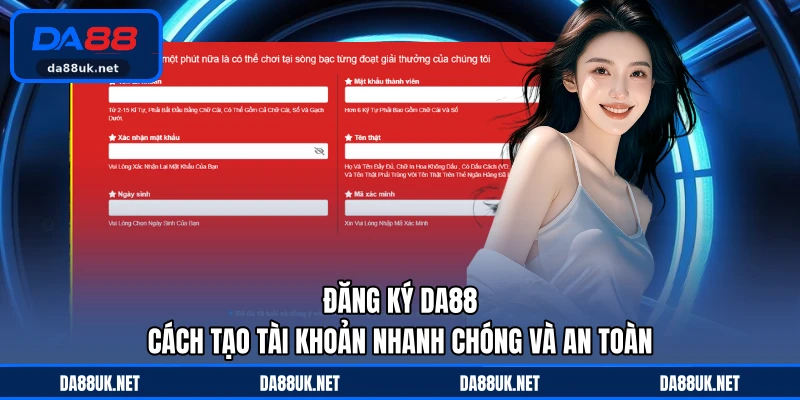 Hướng Dẫn DA88 - Cẩm Nang Hỗ Trợ Người Chơi Dễ Hiểu
