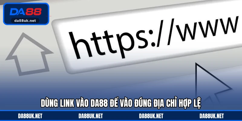 Link Vào DA88 - Giải Pháp Truy Cập Nhanh Và Ổn Định