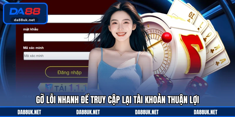 Đăng Nhập DA88 - Hướng Dẫn Truy Cập Tài Khoản Tiện Lợi