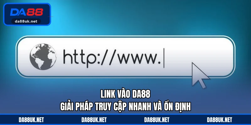 Hướng Dẫn DA88 - Cẩm Nang Hỗ Trợ Người Chơi Dễ Hiểu