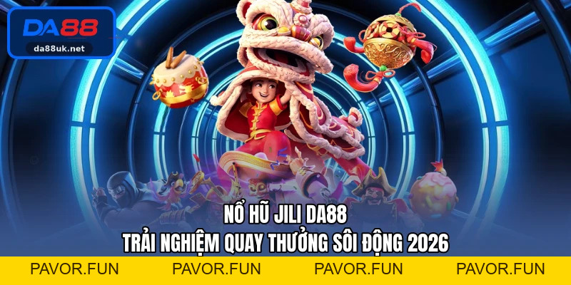 Nổ Hũ DA88 - Trải Nghiệm Quay Thưởng Đầy Hấp Dẫn Mỗi Ngày