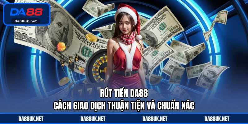 Hướng Dẫn DA88 - Cẩm Nang Hỗ Trợ Người Chơi Dễ Hiểu
