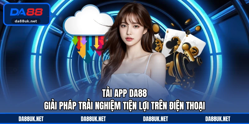 Hướng Dẫn DA88 - Cẩm Nang Hỗ Trợ Người Chơi Dễ Hiểu